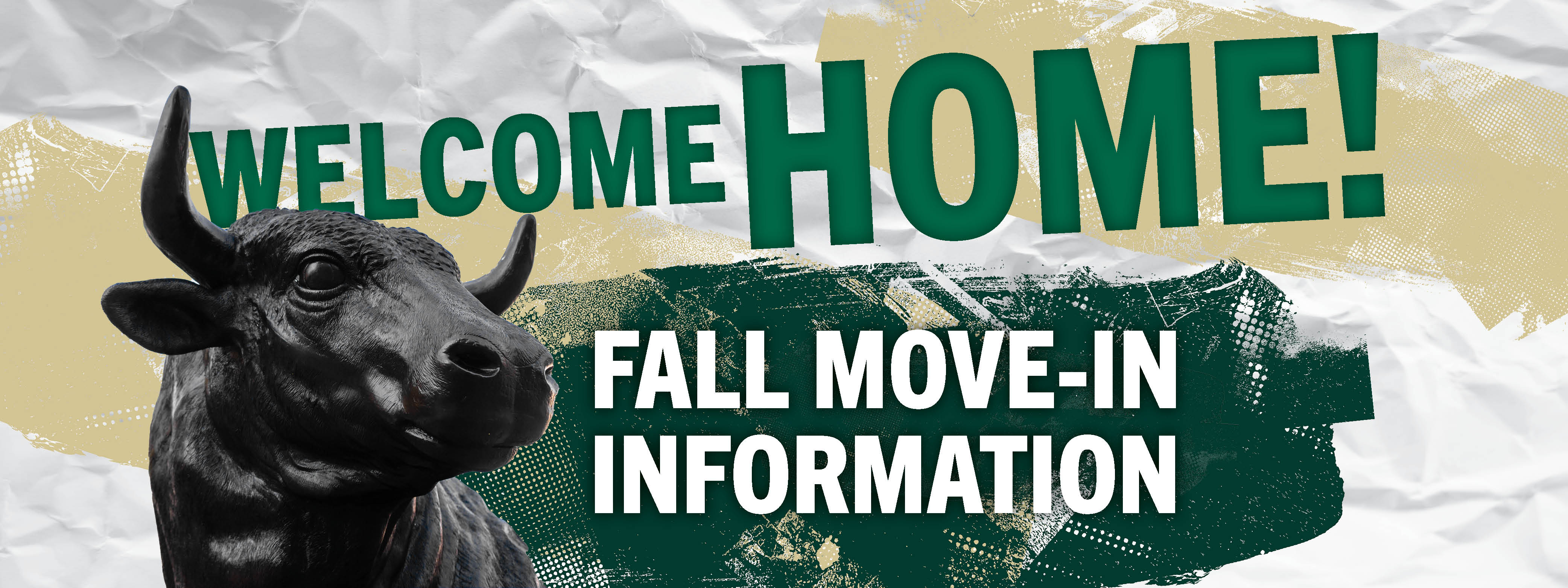 Welcome Home! Fall Move-in Information